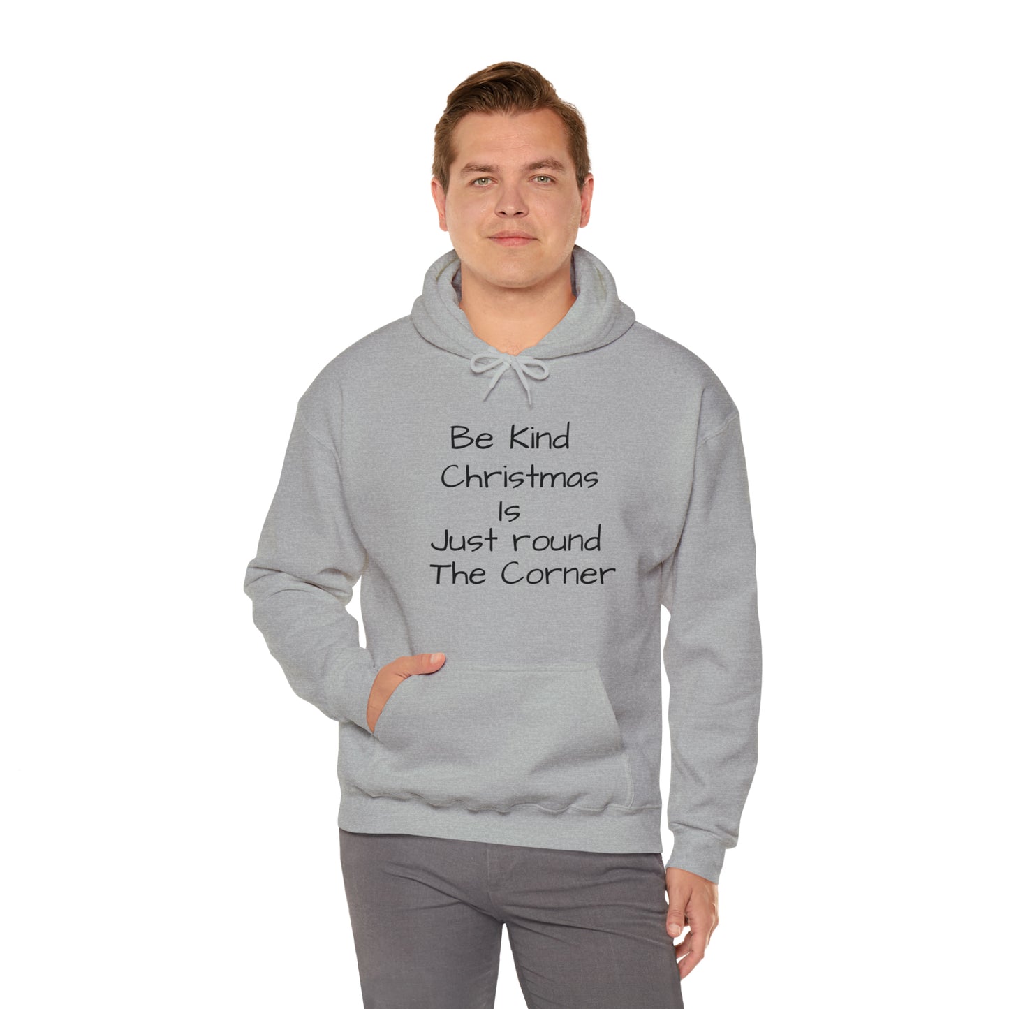Be Kind Christmas is Just Round the Corner - Unisex Hoodie