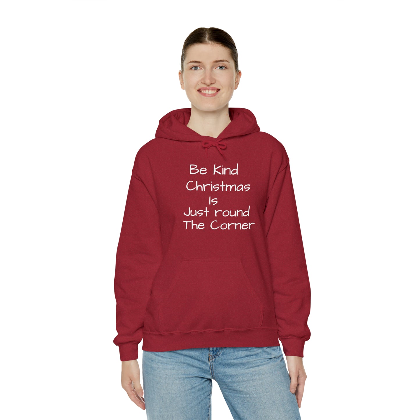 Be Kind Christmas is Just Round the Corner - Unisex Hoodie