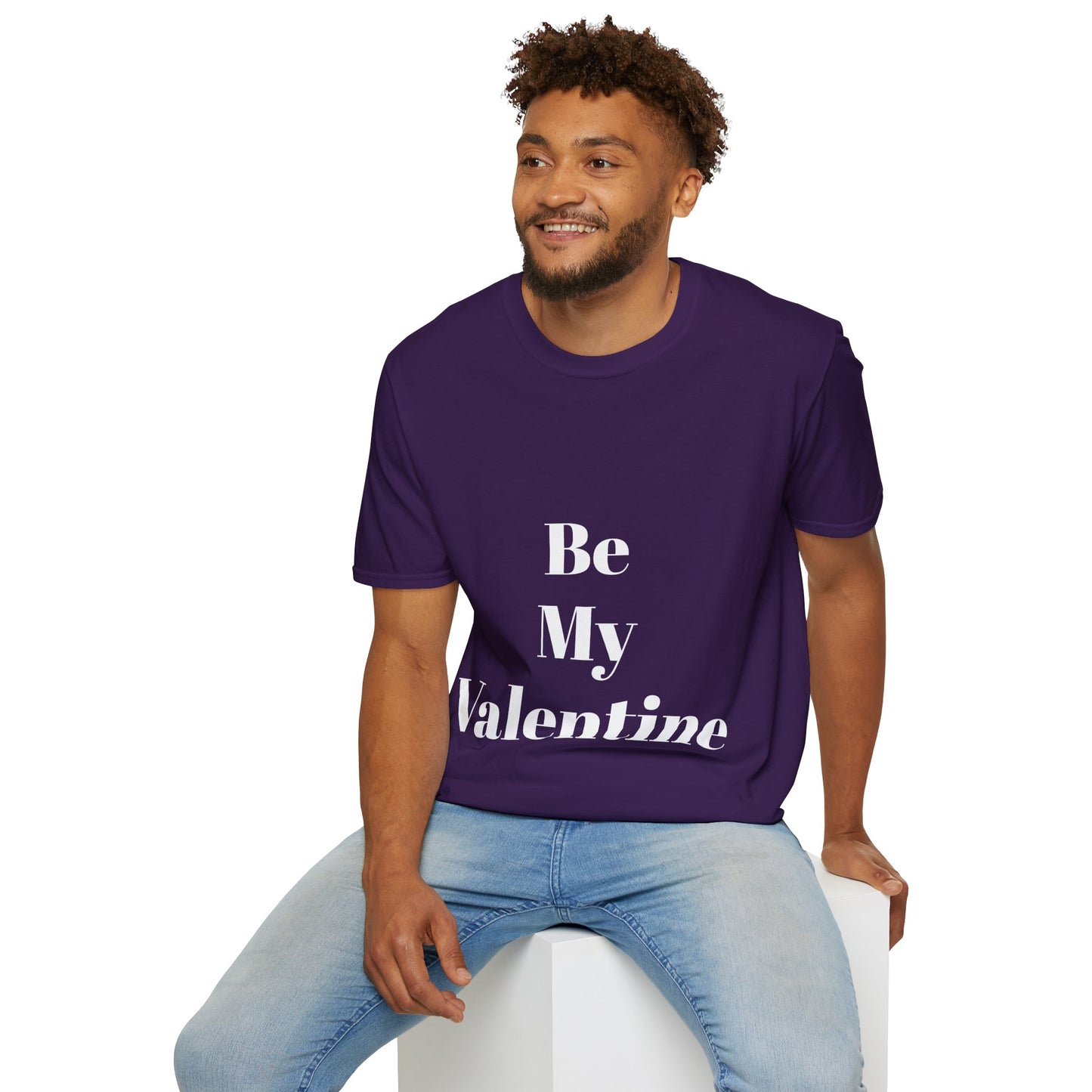 Be My Valentine - Unisex T-shirt