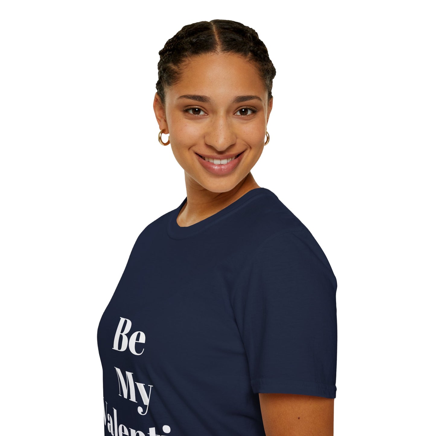 Be My Valentine - Unisex T-shirt