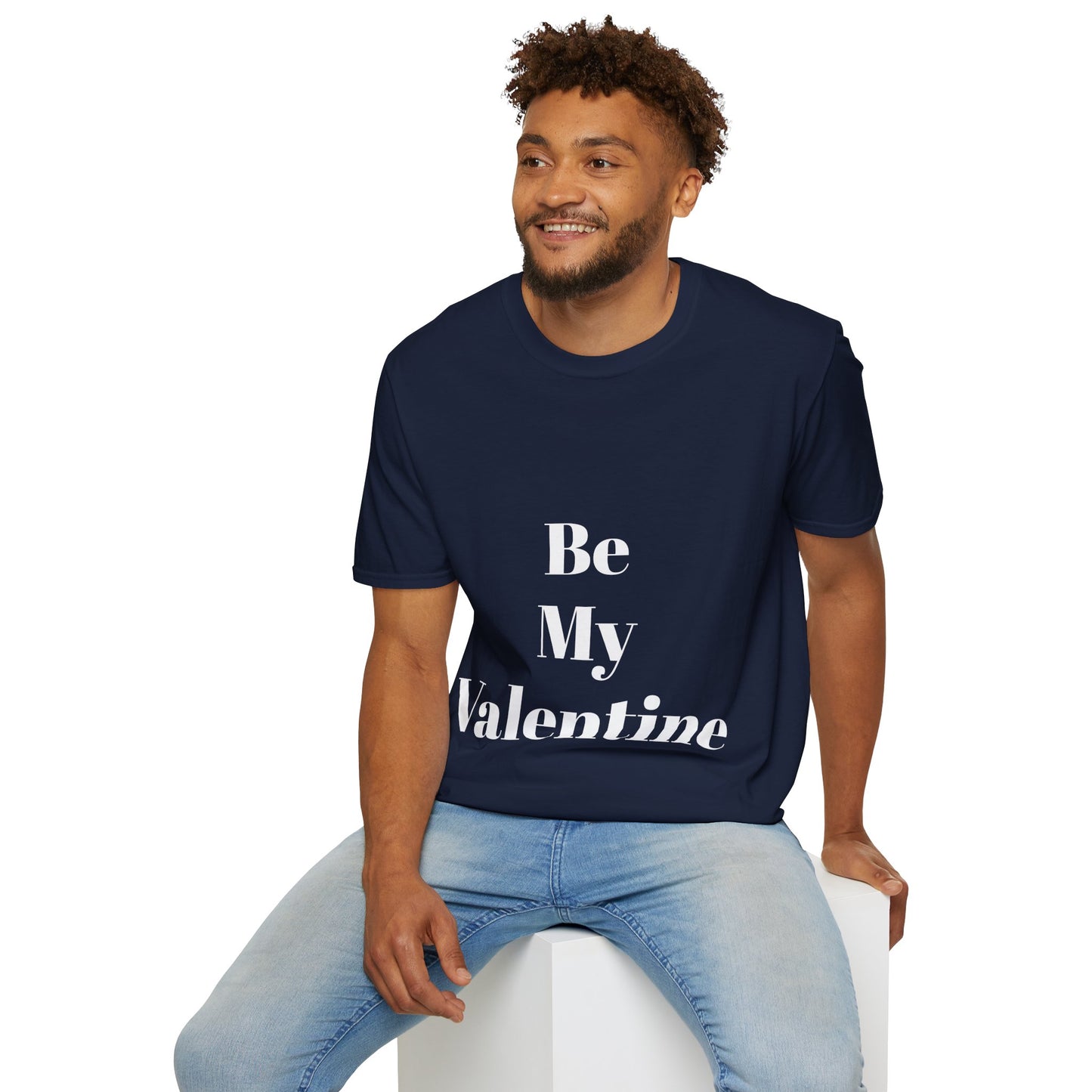 Be My Valentine - Unisex T-shirt