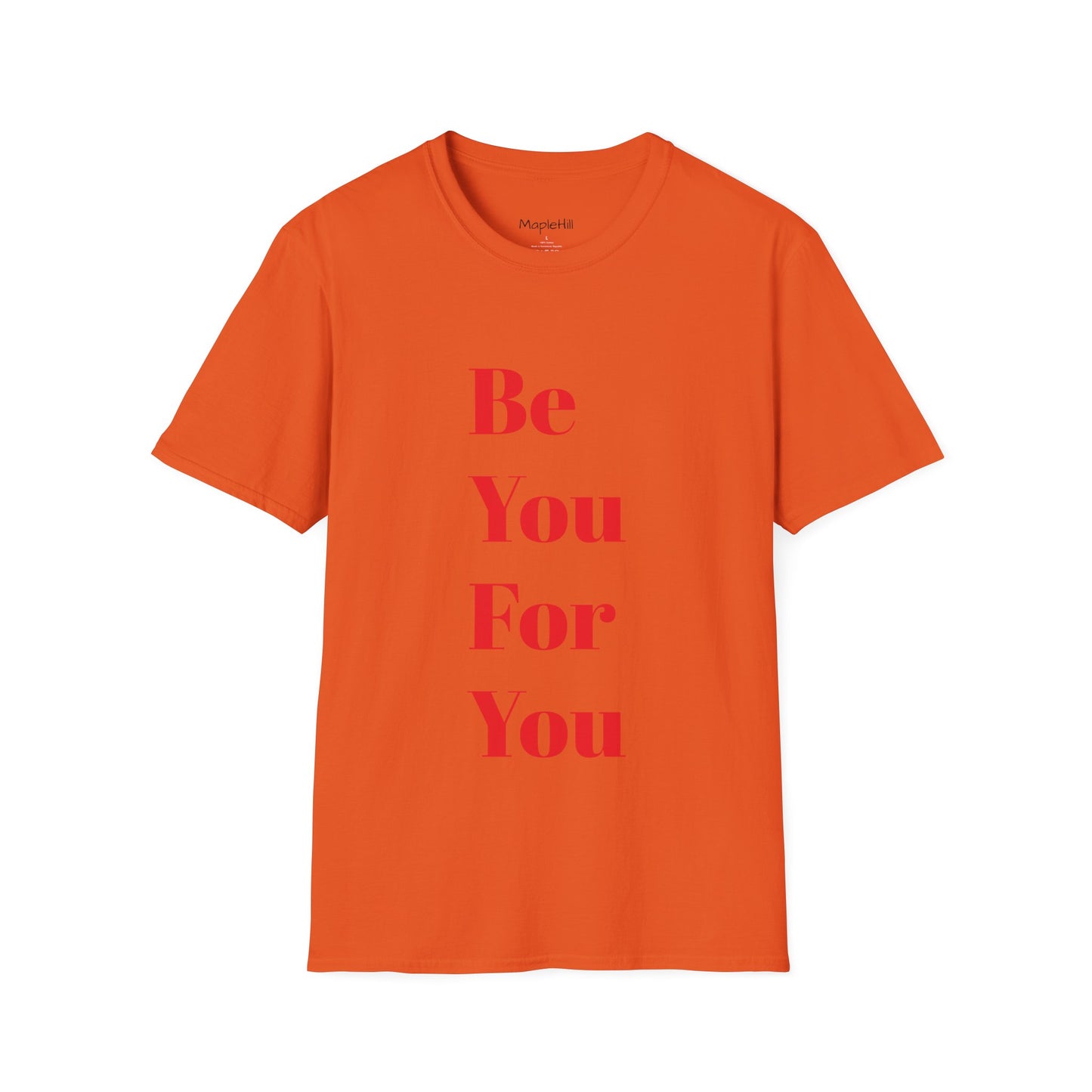 Be You For You