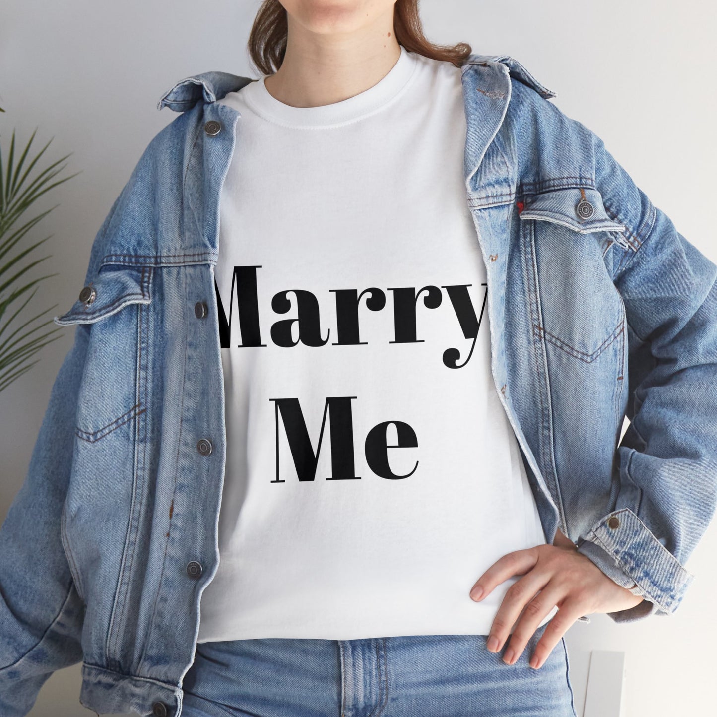Marry Me - Unisex T-Shirt