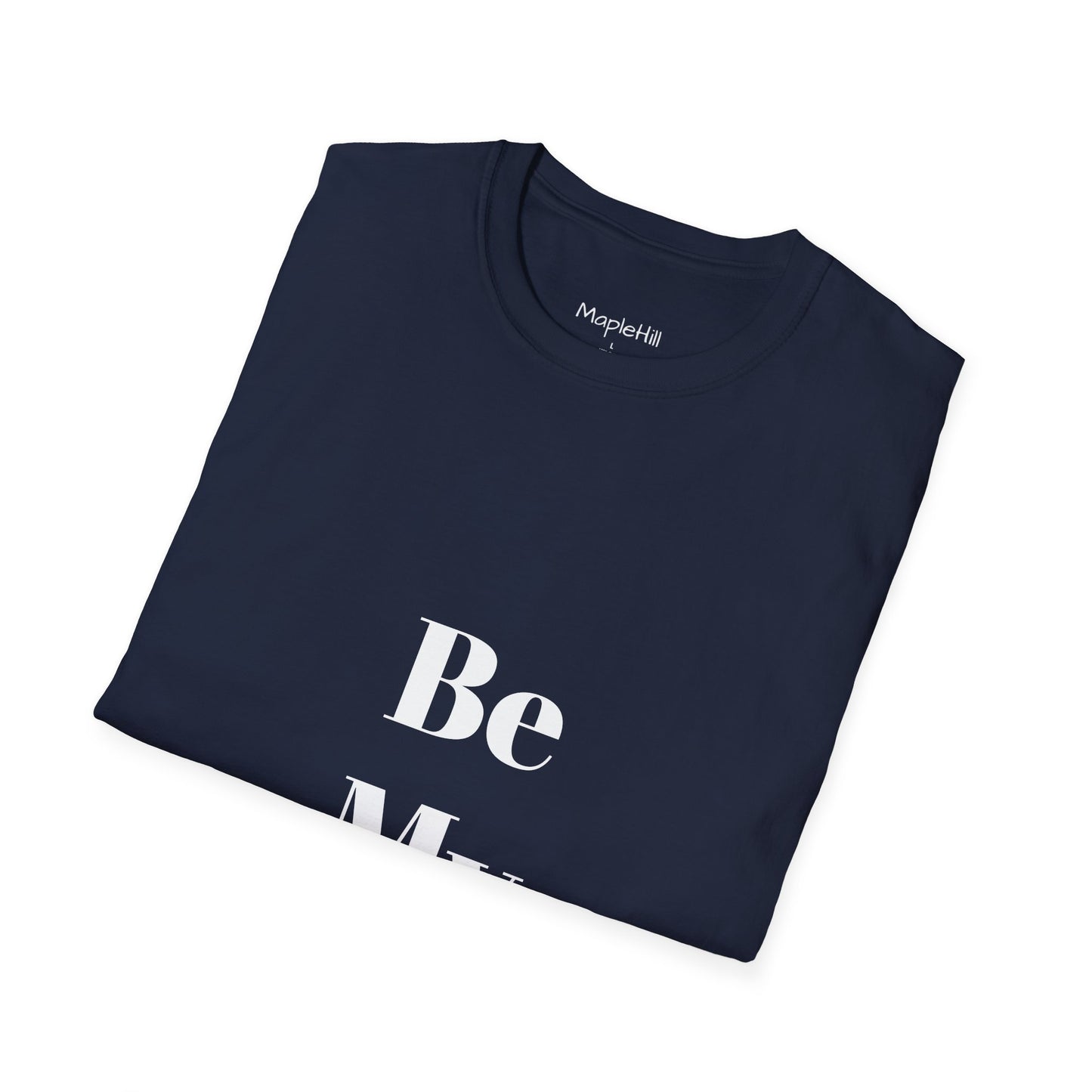 Be My Valentine - Unisex T-shirt