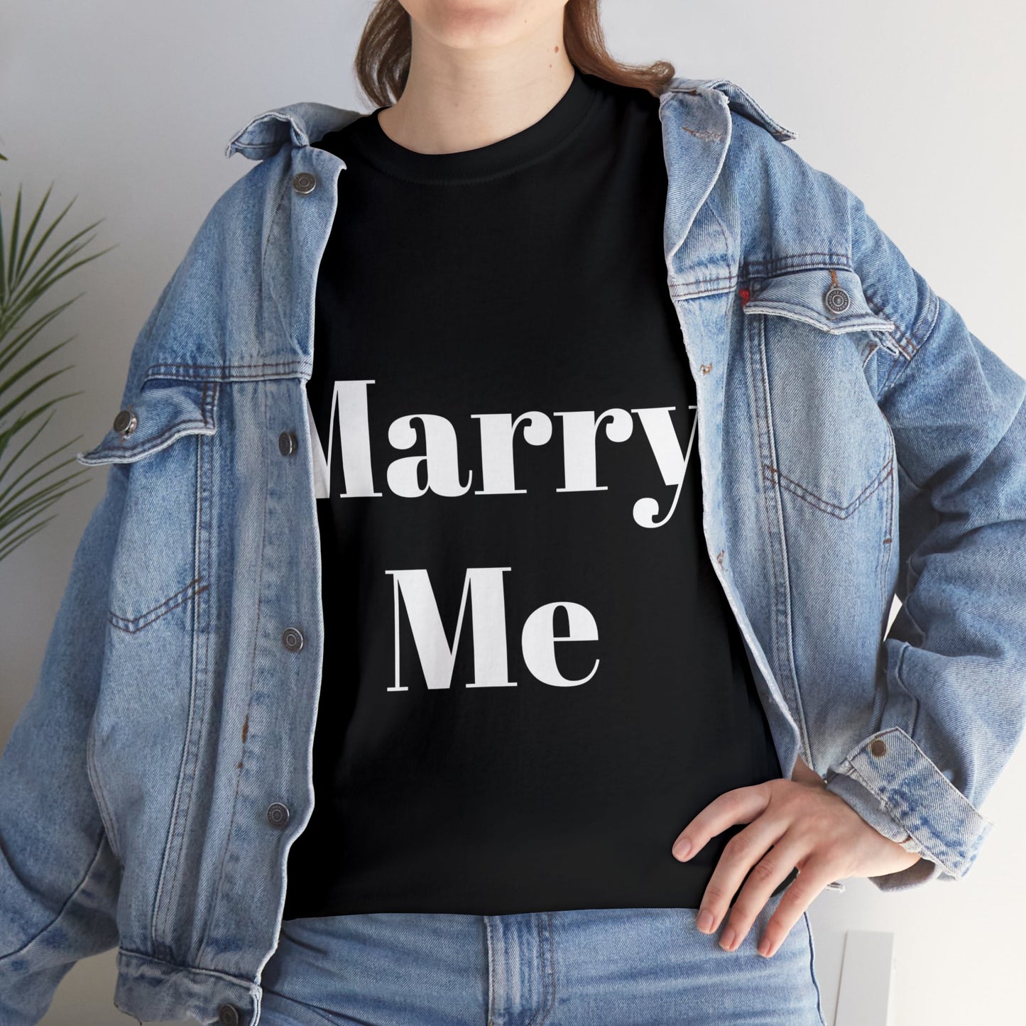 Marry Me - Unisex T-Shirt